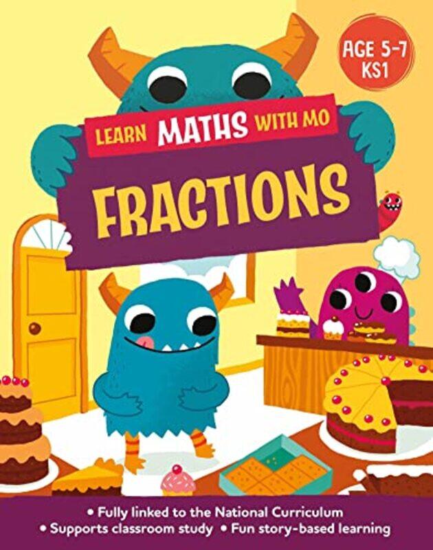 

Learn Maths with Mo Fractions by Hilary KollSteve Mills-Paperback