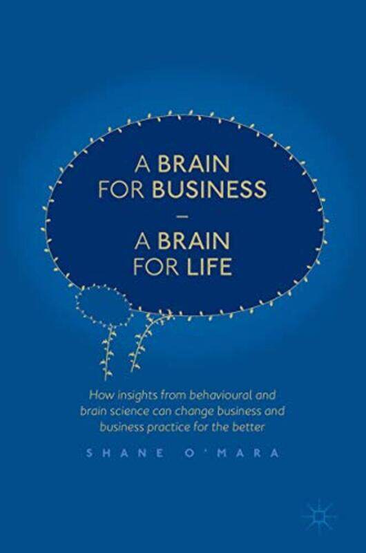 

A Brain for Business A Brain for Life by Shane OMara-Hardcover