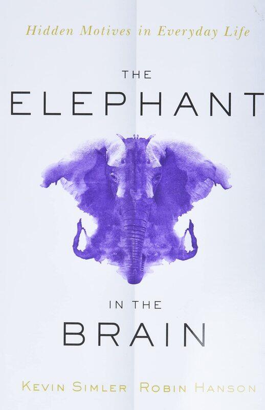 

Elephant in the Brain