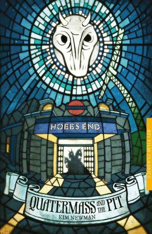 

Quatermass and the Pit by Kim Newman-Paperback