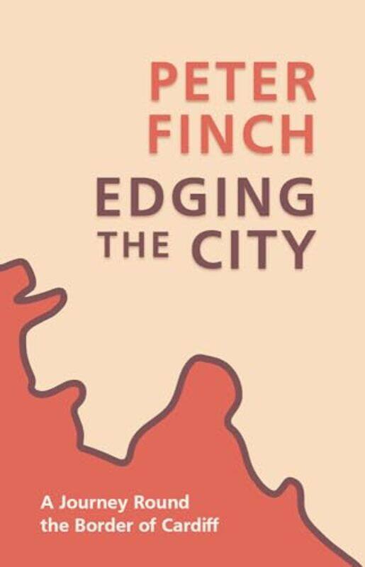 

Edging the City by Peter Finch-Paperback