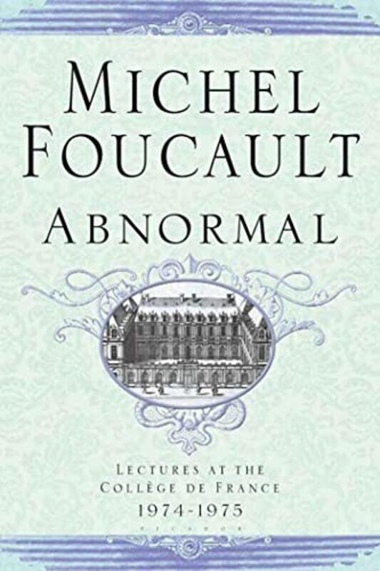 

Abnormal By Foucault Michel - Paperback