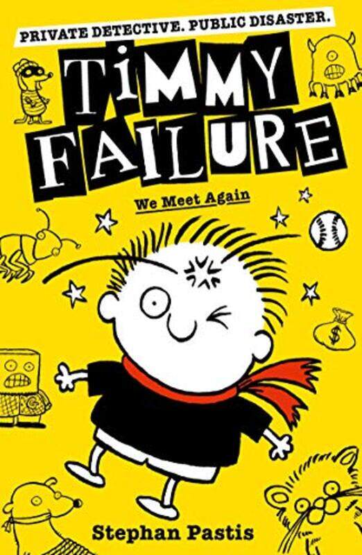 

Timmy Failure We Meet Again by Stephan PastisStephan Pastis-Paperback