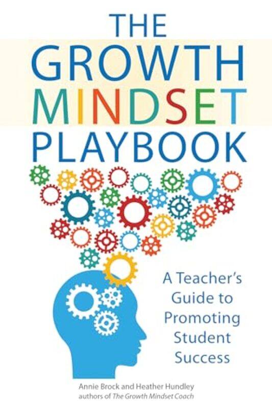 

The Growth Mindset Playbook by Annie BrockHeather Hundley-Paperback