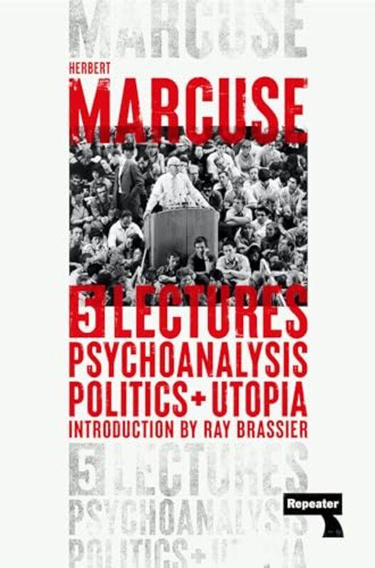 

Psychoanalysis Politics and Utopia by Herbert Marcuse-Paperback