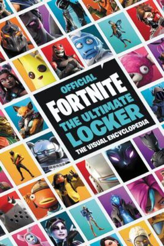 

Fortnite (Official): The Ultimate Locker,Paperback, By:Epic Games