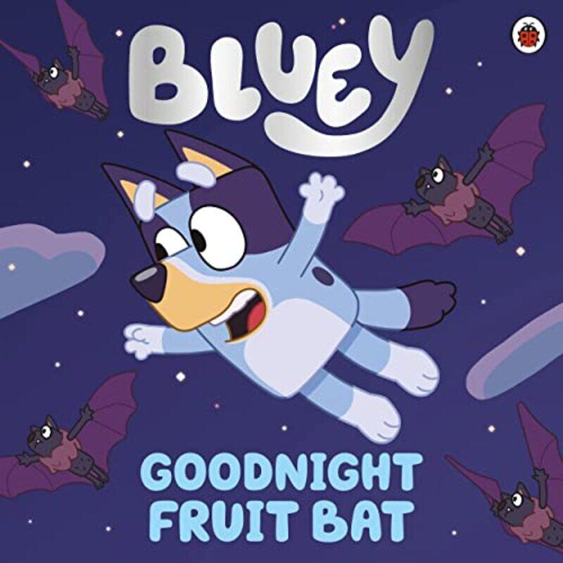 

Bluey Goodnight Fruit Bat by Bluey-Paperback