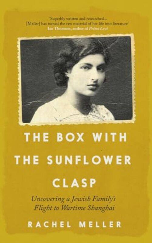 

The Box with the Sunflower Clasp by Rachel Meller -Paperback