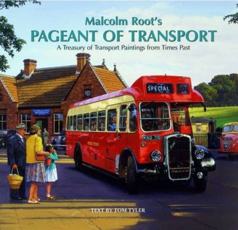 

Malcolm Roots Pageant of Transport by Malcolm RootTom Tyler-Hardcover