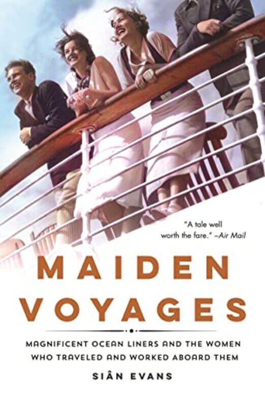 

Maiden Voyages by Sian Evans-Paperback