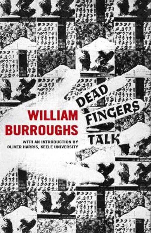 

Dead Fingers Talk by William S Author Burroughs-Paperback