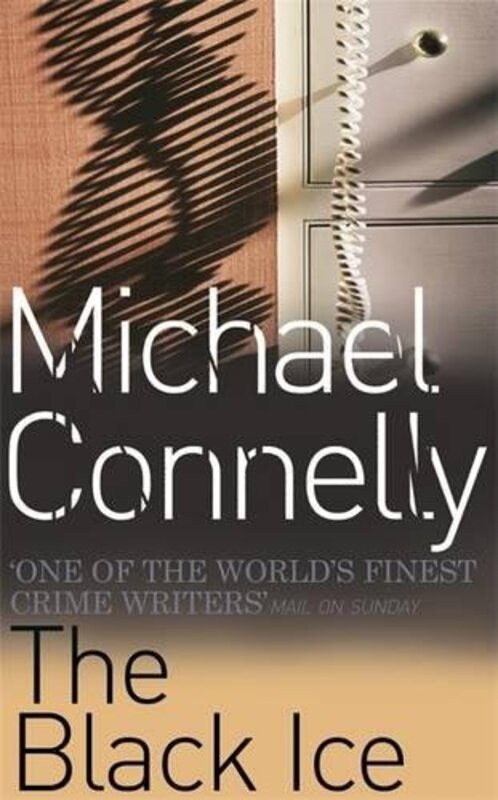The Black Ice, Paperback, By: Michael Connelly