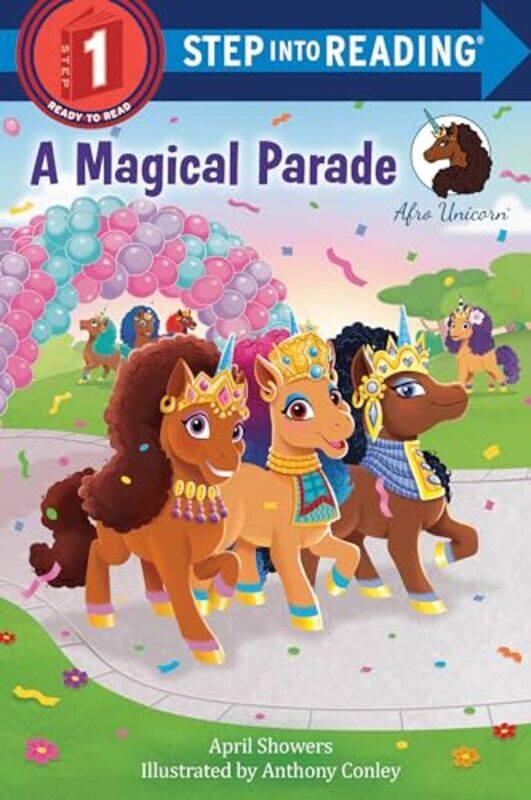 

Afro Unicorn A Magical Parade By Showers April - Paperback