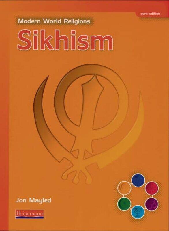 

Modern World Religions Sikhism Pupil Book Core by Peter SelgM Saar-Paperback