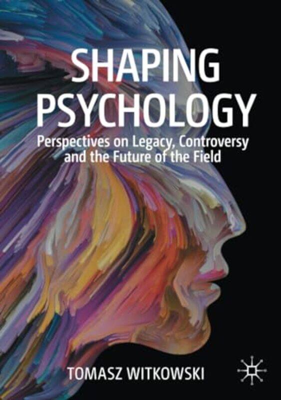 

Shaping Psychology by Tomasz Witkowski-Paperback