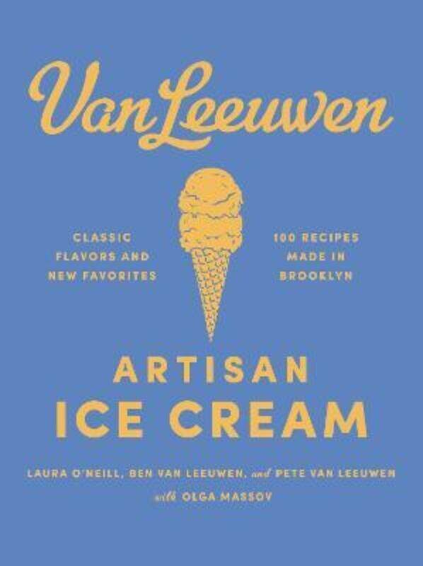 

Van Leeuwen Artisan Ice Cream.Hardcover,By :O'Neill, Laura