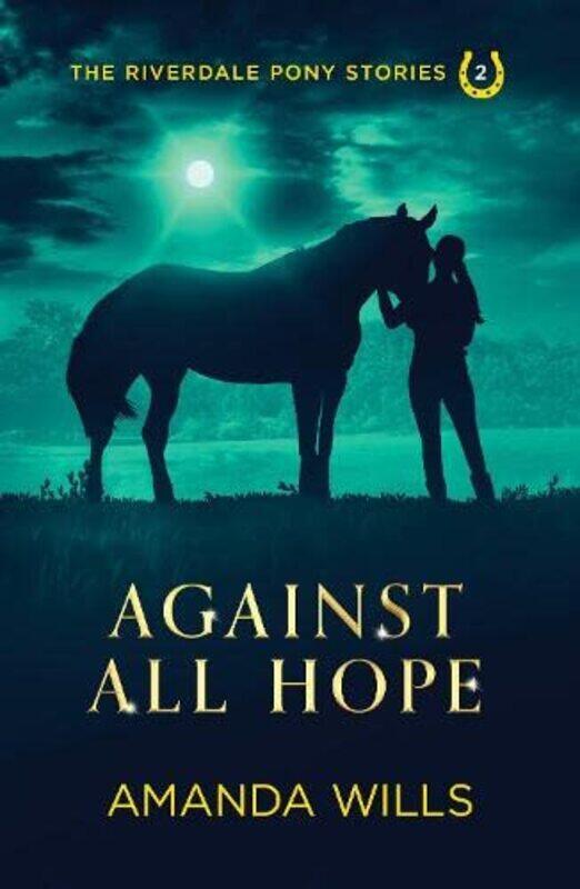

Against all Hope by Amanda Wills-Paperback
