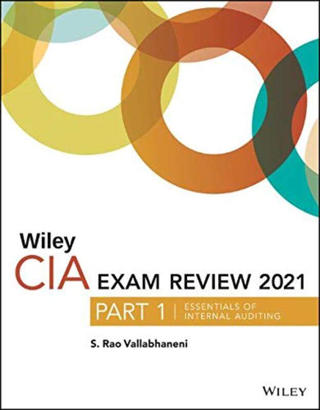 

Wiley CIA Exam Review 2021, Part 1,Paperback,By:S. Rao Vallabhaneni