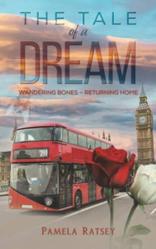 

The Tale of a Dream by Pamela Ratsey-Paperback