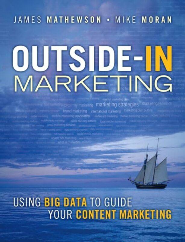 

OutsideIn Marketing by James MathewsonMike Moran-Paperback