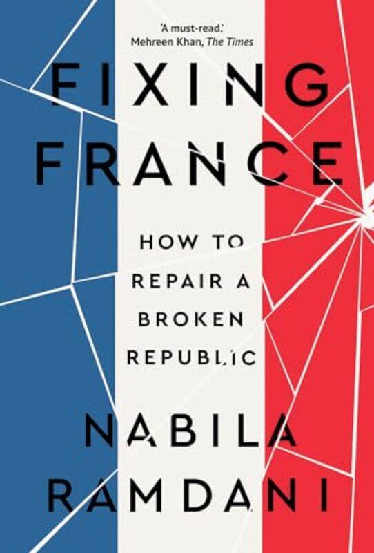 

Fixing France by Nabila Ramdani-Hardcover