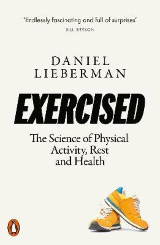 Exercised, Paperback Book, By: Daniel Lieberman