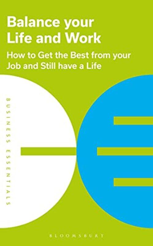 

Balance Your Life and Work by Bloomsbury Publishing-Paperback