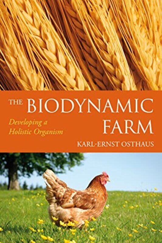 

The Biodynamic Farm by Gary Jeffrey-Paperback