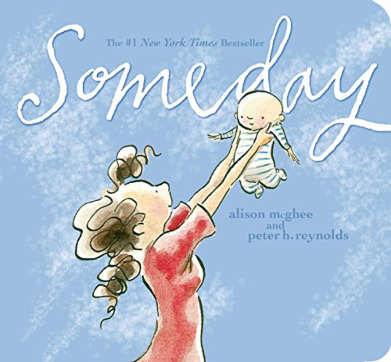 

Someday, Board Books, By: Alison McGhee