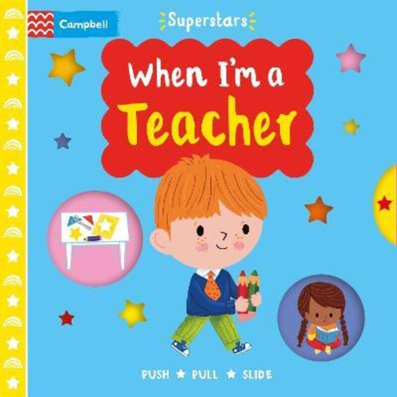 

When I'm a Teacher,Hardcover,BySteph Hinton