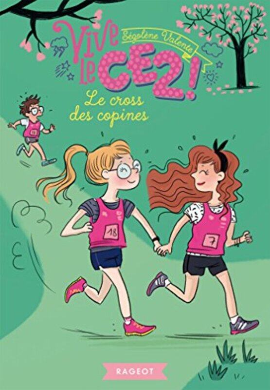 

Vive le CE2 ! Le cross des copines Paperback by Valente S gol ne