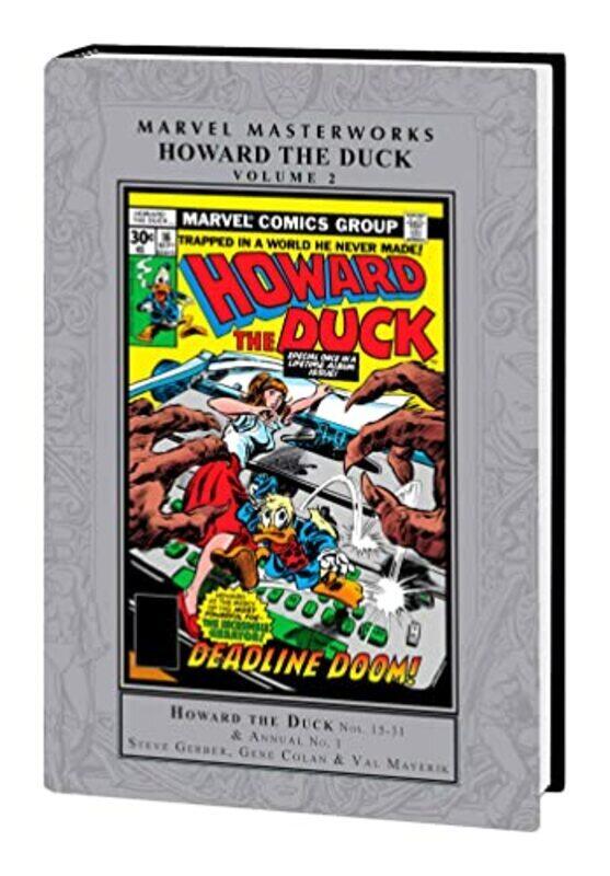 

Marvel Masterworks: Howard The Duck Vol. 2,Hardcover by Gerber, Steve