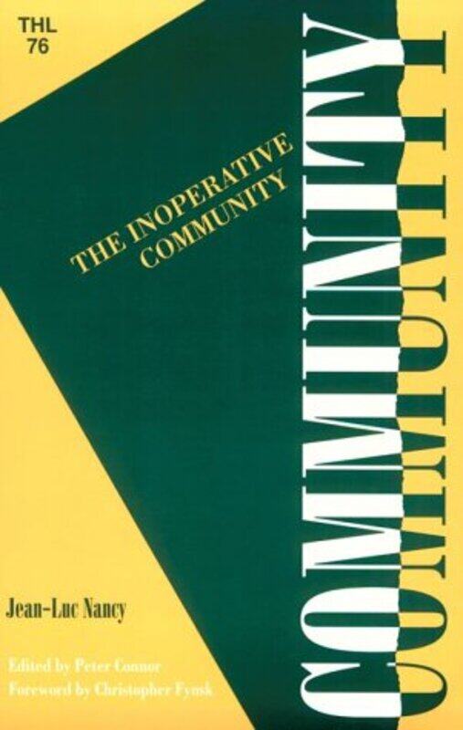 

Inoperative Community by Jean-Luc Nancy-Paperback