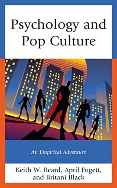 

Psychology and Pop Culture by Brian Buzzelli-Hardcover