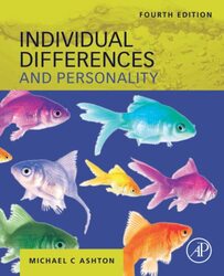 Individual Differences And Personality By Ashton, Michael C. (Professor Of Psychology, Brock University, Ontario, Canada) Paperback