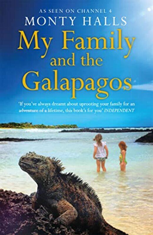 

My Family and the Galapagos by Monty Halls-Paperback