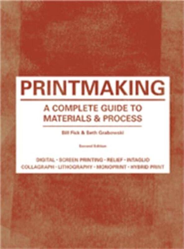 

Printmaking Second Edition by Michael Gordon-Paperback