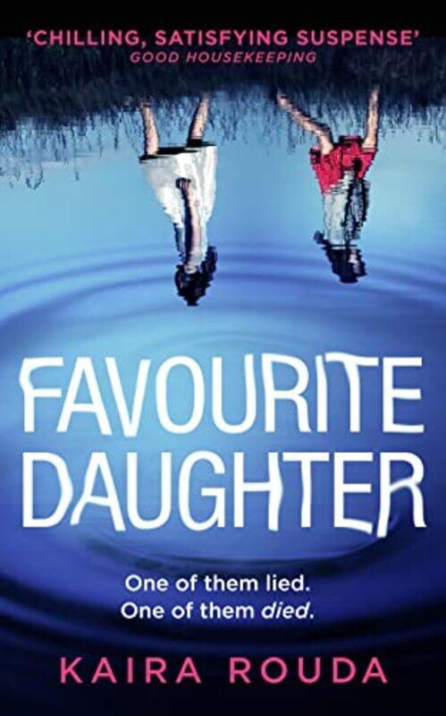 

Favourite Daughter by Kaira Rouda-Paperback
