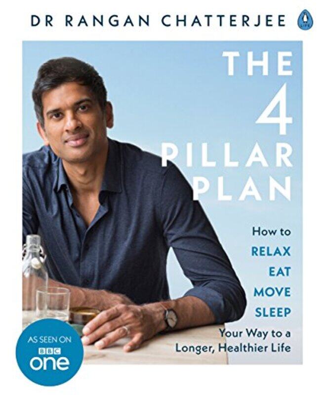 

The 4 Pillar Plan by Dr Rangan Chatterjee-Paperback