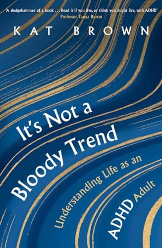 

Its Not A Bloody Trend by Sarah LindsayBond 11+-Paperback