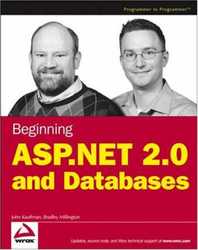 Beginning ASP.NET 2.0 and Databases, Paperback Book, By: John Kauffman