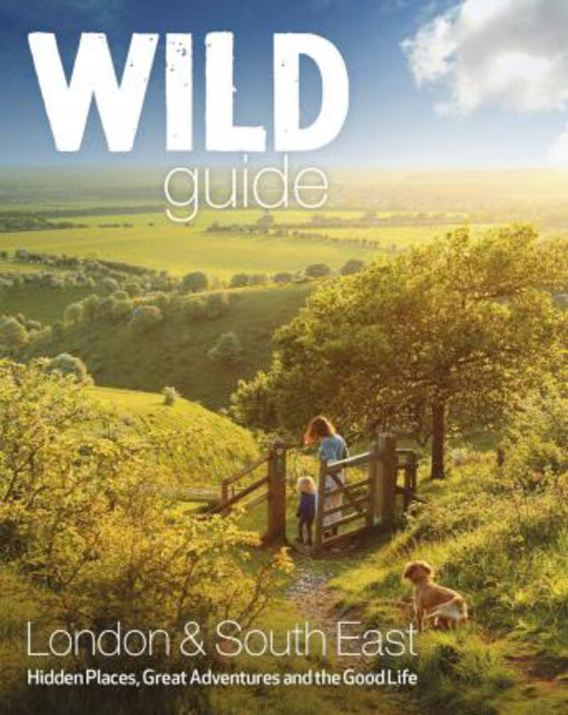 

Wild Guide - London and Southern and Eastern England: Norfolk to New Forest, Cotswolds to Kent (Including London), Paperback Book, By: Daniel Start