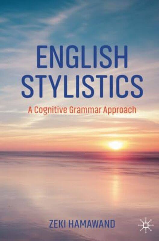 

English Stylistics by Zeki Hamawand-Paperback