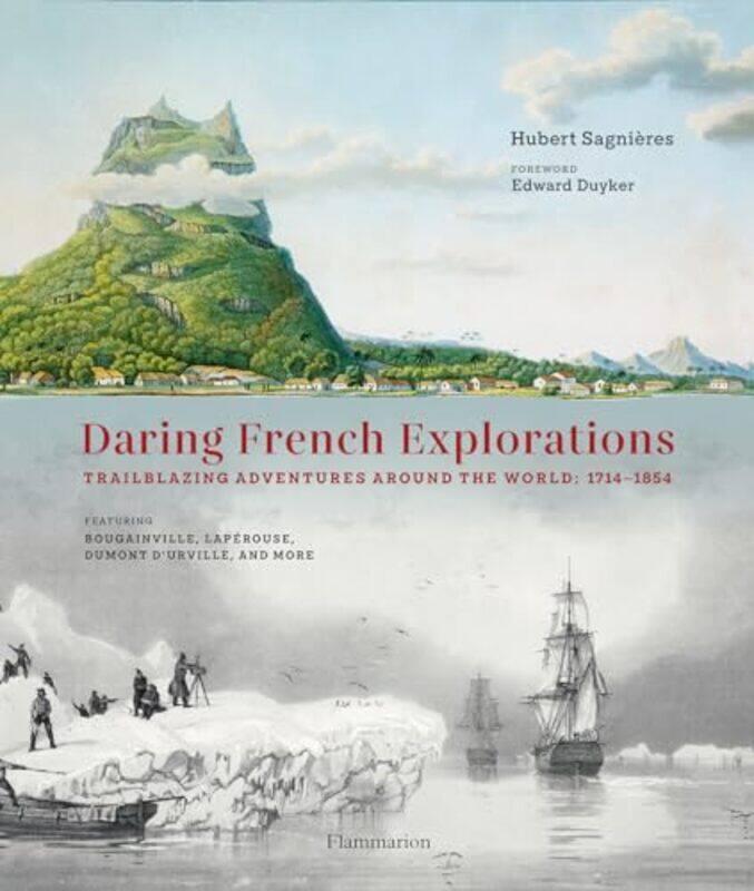 

Daring French Explorations by Hubert Sagnieres-Hardcover