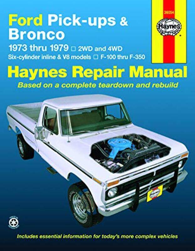 

Ford pickups F100F350 & Bronco 19731979 Haynes Repair Manual USA by Juliane HouseDaniel Z Kadar-Paperback