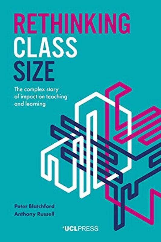 Rethinking Class Size by Louis Harrison-Paperback