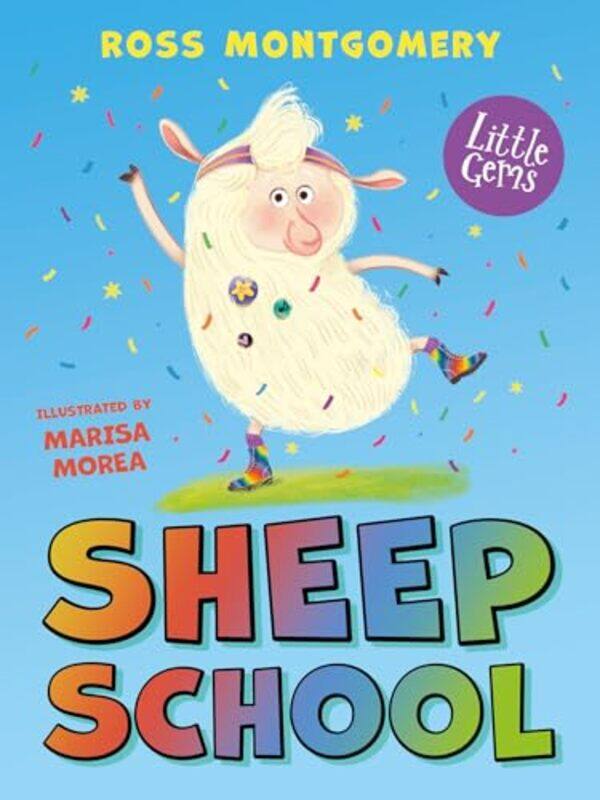 

Sheep School by Ross MontgomeryMarisa Morea-Paperback