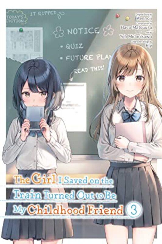 

The Girl I Saved on the Train Turned Out to Be My Childhood Friend Vol 3 manga by Kennoji-Paperback