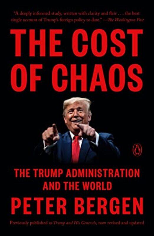 

The Cost of Chaos by Peter Bergen-Paperback