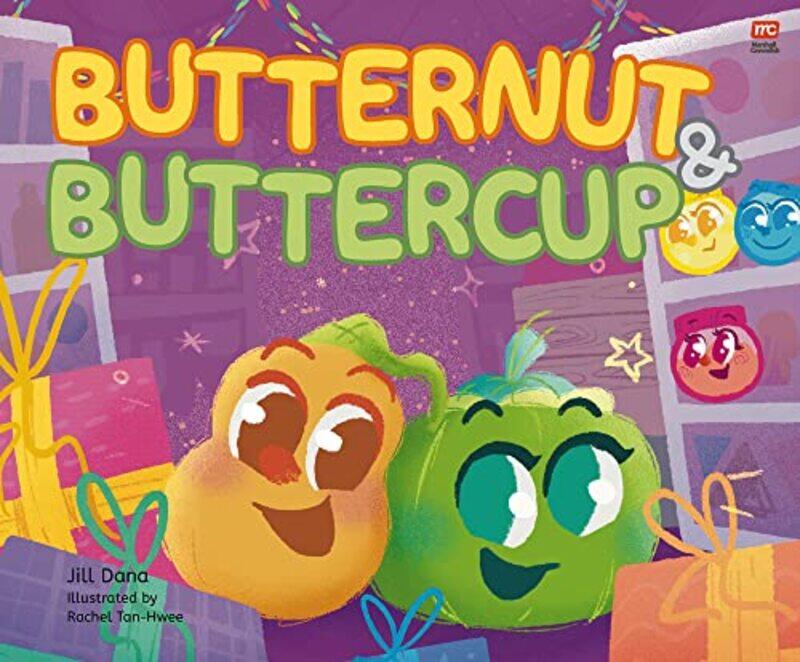 

Butternut and Buttercup by Jill DanaRachel Tan-Hwee-Hardcover